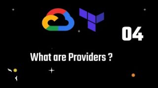 What are Providers  Learn Terraform with GCP [upl. by Assirat]