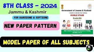 8th Class New Model Paper And Academic Calendar 202425  Jkbose [upl. by Nwahsal]