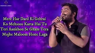 Tu mila to khuda ka sahara mil gaya Lyrics VideoArijit SinghZidSharib Toshiarijitsingh zid [upl. by Marchese]