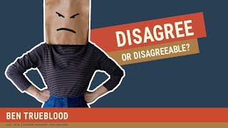 How to Disagree without Being Disagreeable [upl. by Olihs]