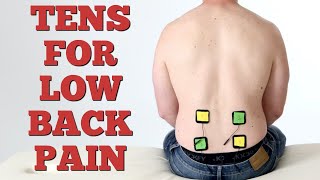 How to Use a TENS Unit With Low Back Pain Correct Pad Placement [upl. by Debera389]