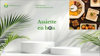 Assiettes en bois  Élégance et écologie réunies  ProSaveurs  Vaisselle jetable [upl. by Alegnaoj]