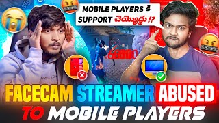 FACECAM😨 STREAMER ABUSED🤬TO MOBILE PLAYERS🥵🔥 FULL ANGRY🤬 FREE FIRE IN TELUGU  ❤🔥 msu [upl. by Ailecra321]