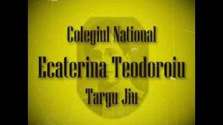 Imnul Colegiului National Ecaterina Teodoroiu [upl. by Haiel]