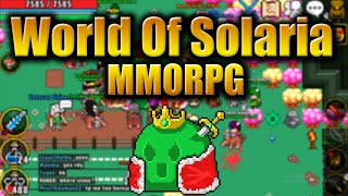 World Of Solaria  New MMORPG 2D  PixelArt Game [upl. by Solley713]