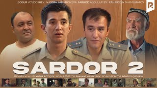 Sardor 2 ozbek film  Сардор 2 узбекфильм [upl. by Toinette]