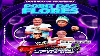 CD AO VIVO TUPINAMBÃ SAUDADE  POINT DAS FLORES  DJ DINHO  06022022 [upl. by Santini]