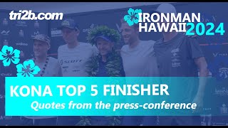 Ironman Hawaii 2024 Quotes from the Top 5 Finisher [upl. by Kondon]