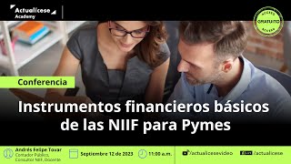 Instrumentos financieros básicos de las NIIF para Pymes [upl. by Ahsiemak]