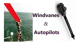 Windvanes and Autopilots [upl. by Nyltiak]