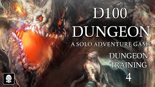 D100 Dungeon playthrough  Quest Dungeon Training 4 [upl. by Enylcaj964]