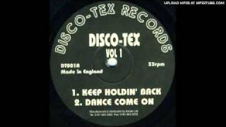 Disco Tex EP Vol 1  Keep Holding back [upl. by Ettesoj108]