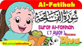 QS AL FATIHAH  Mengaji Juz Amma bersama Diva  Kastari Animation Official [upl. by Hooker]