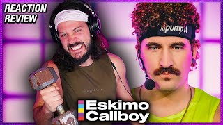 GETTING A PUMP WHILE REACTING TO  Eskimo Callboy quotPUMP ITquot  REACTION  REVIEW [upl. by Hogarth882]