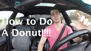 How To Do a Donut Drift in a Car [upl. by Okiron]