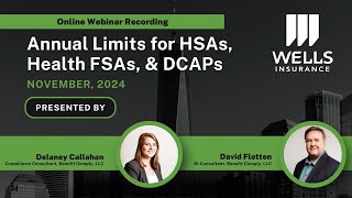 Annual Limits for HSAs Health FSAs amp DCAPs [upl. by Kaden]