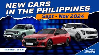 New Cars in the Philippines  Sept to Nov 2024  Philkotse Top List [upl. by Ilonka]