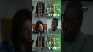 LEDY DIAMA Épisode 26 VOSTFR  La Série AN [upl. by Inman530]