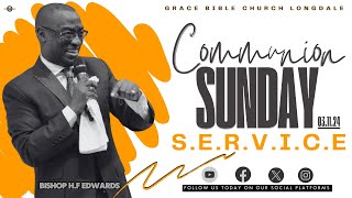 BISHOP HF EDWARDS  SUNDAY COMMUNION SERVICE 03 NOVEMBER 2024 [upl. by Wilburt]