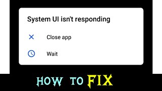 How to Solve System UI isnt Responding on Any Mobile  System UI isnt Responding [upl. by Saalocin]