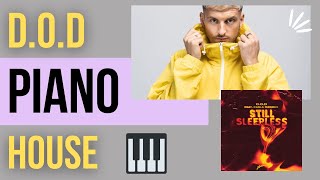 How To Make DOD Sleepless Style Piano House Ableton Project Download [upl. by Leviram]