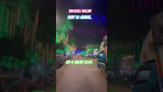 Vaishali nagar lighting eidemilad 2024 Mumbai… eidmiladunnabi juloos rabiulawal milad nabi [upl. by Jamison934]