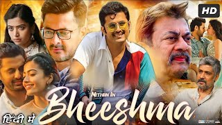 Bheeshma Full HD Movie in Hindi Dubbed  Nithin  Rashmika Mandanna  Jisshu S  OTT Explanation [upl. by Anitnelav]