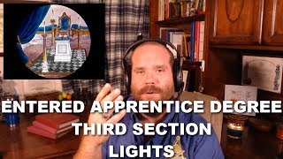 Entered Apprentice Degree  Third Lecture  Lights [upl. by Rodge947]