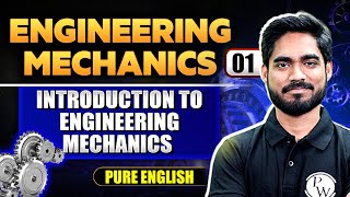 Engineering Mechanics 01  Introduction To Engineering Mechanics  English Medium  Semester Exam [upl. by Cecily180]