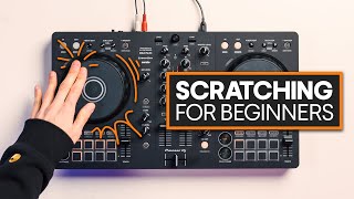 How To Scratch On A DJ Controller in 2024 Complete Beginner [upl. by Ojoj666]