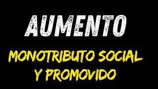 Nuevos Montos para el Monotributo Social y Promovido anses noticiasanses tramitesanses [upl. by Amata]