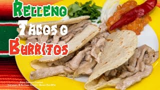 Relleno para Tacos o Burritos [upl. by Sherburne491]