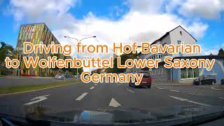 Autobahn Driving from Hof to Wolfenbüttel  Germany  part1 A9 [upl. by Georg995]