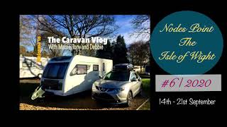 ISLE OF WIGHT  Nodes Point Bembridge and Shanklin Chine Caravanning The caravan vlog [upl. by Yltsew]