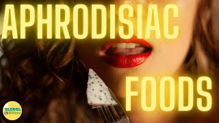 Aphrodisiac Foods to Spice Up Your Love Life  Top 8 [upl. by Kopp956]