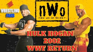 Hulk Hogans Return to WWE in 2002 Discussion [upl. by Rogergcam]