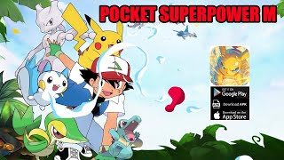 Pocket Superpower M Gameplay  Pokemon Android iOS [upl. by Rakel]