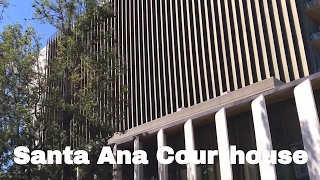 Orange County Superior Court  Santa Ana California [upl. by Htrag]