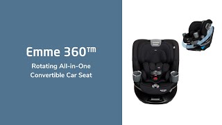 Emme 360 Rotating AllinOne Convertible Car Seat  Overview of Features  MaxiCosi [upl. by Tabitha]