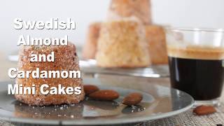 Swedish Almond amp Cardamom Mini Cakes [upl. by Ainedrag77]