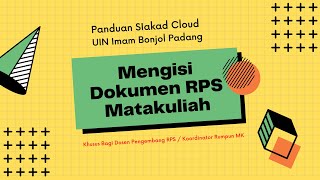 Modul Siakad Cloud  Panduan Dosen Pengembang RPS mengisi dokumen RPS Matakuliah [upl. by Schoening]