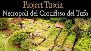 Project Tuscia Necropoli del Crocifisso del Tufo [upl. by Winfield754]