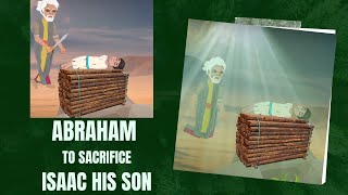 Abrahams Sacrifice  Abraham and the Sacrifice of Isaac  Holy Tales Bible Stories [upl. by Ahsaenat316]