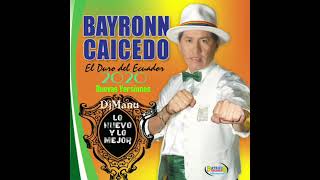 Bayron Caicedo  Mix Locutorio Versiones 2020  2021 Lo Mas Nuevo [upl. by Ltsyrk992]