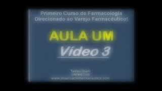 AULA 1 VÍDEO 3  Posologia e Reacoes Adversas [upl. by Huesman]