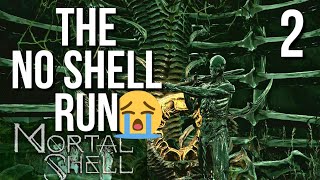 Mortal Shell NO SHELL RUN  Part 2 Tarsus The First Martyr [upl. by Dianna]