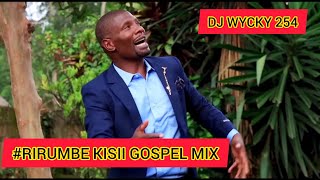 KISII GOSPEL NEW HIT SONGS 2024RIRUMBEft ERICK MWANIKIritaturi [upl. by Wye]