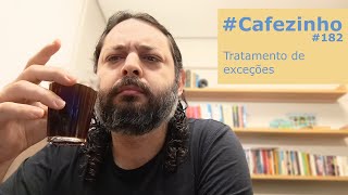 Tratamento de exceções Cafezinho 182 Java TryCatch ExceptionHandling [upl. by Eugen]