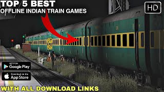 Top 5 Best Offline Indian Train Games for Android  Realistic graphics and look  Install now [upl. by Yaya969]