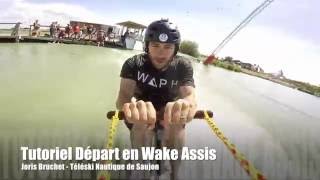 TUTO WAKEBOARD ASSIS  Comment réaliser un DEPART [upl. by Mena85]